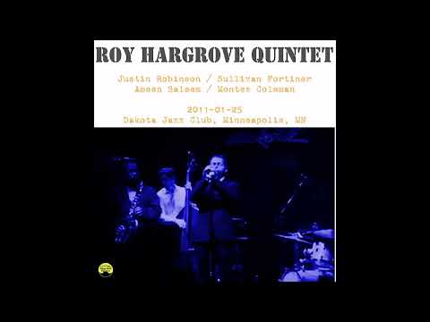 Roy Hargrove Quintet - 2011-01-25, Dakota Jazz Club, Minneapolis, MN