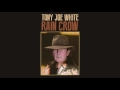 Tony Joe White - "Right Back in the Fire" (Official Audio)