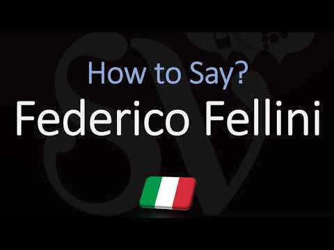 How to Pronounce Federico Fellini? (CORRECTLY)