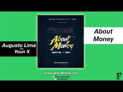 Young X - About the money (con Augusto Lima)