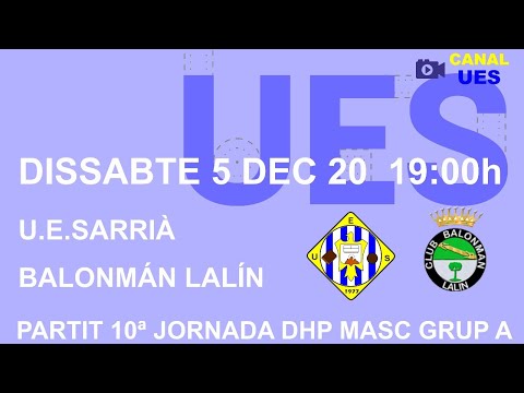 Partit DHP masc. UE Sarrià - Balonmán Lalín (10ª jornada grup A)