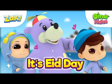 NEW! Omar & Hana x Zaky One 4 Kids | It's Eid Day | Islamic Songs for Children | Eid Mubarak