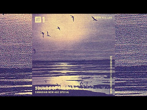 SOTD on NTS1 #110 Canadian New Age Special