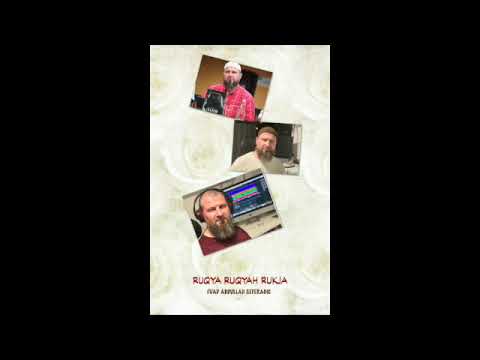 RUQYA RUQYAH RUKJA - UČAČ FUAD A. SEFERAGIĆ