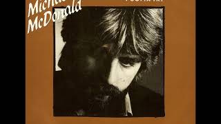 Michael McDonald - I Gotta Try