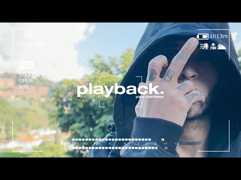 Playback - Pipo Martinez (Video Oficial)