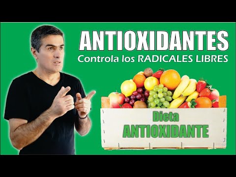 ANTIOXIDANTES y RADICALES LIBRES 🍎🥑🍇 Qué Son 🧬 Dieta Antioxidante 🧬 MEDICINA EXTRAORDINARIA