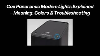 Cox Panoramic Modem Lights Explained – Meaning, Colors & Troubleshooting