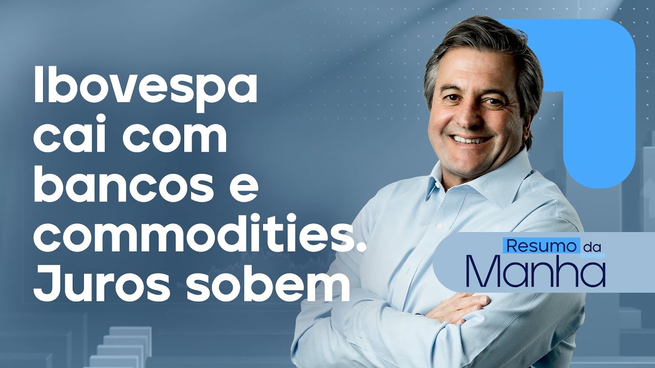 🔴 13/11/2024 | IBOV cai com bancos e commodities | Juros sobem  | Resumo da Manhã