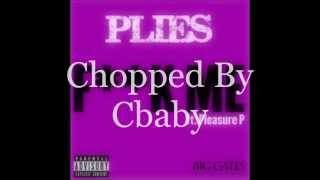 Plies Ft. Pleasure P - Fu*k Me (Chopped N Screwed)