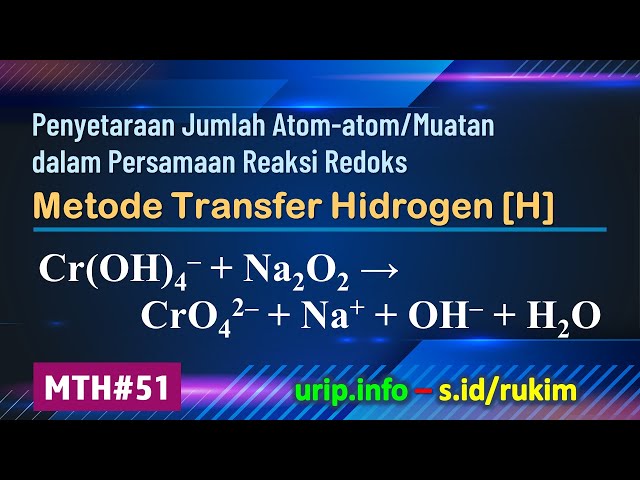 MTH, Reaksi Redoks: Fe(OH)2 + O2 → Fe(OH)3    (MTH-51)