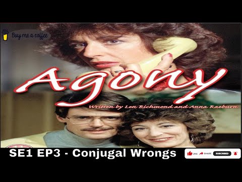 Agony (1979) SE1 EP3 - Conjugal Wrongs