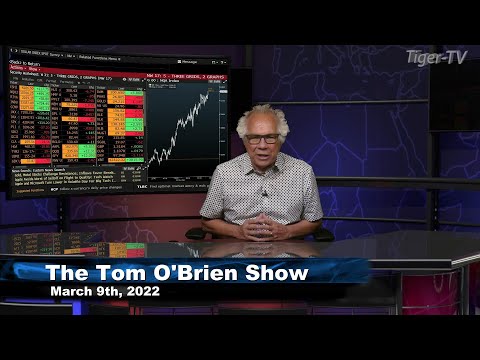 March 9th , Tom O'Brien Show on TFNN - 2022