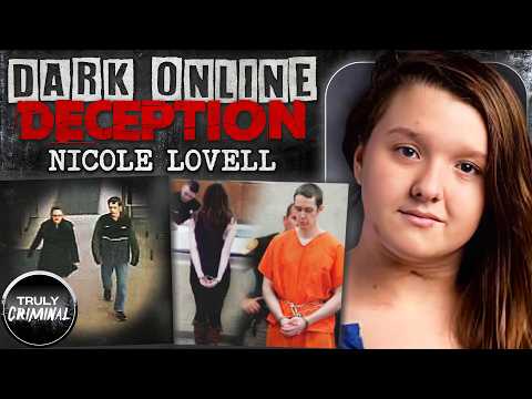 Behind The Screen: The Dark Case Of Nicole Lovell