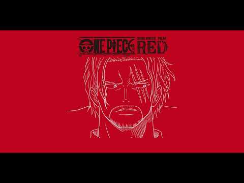 One Piece Film RED - Final Luffy and Shanks OST (Recut and Extended)
