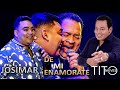 DE MI ENAMORATE - TITO NIEVES ft JOSIMAR / ORQ.MAMBELE /47 ANIVER. VILLA EL SALVADOR 2018