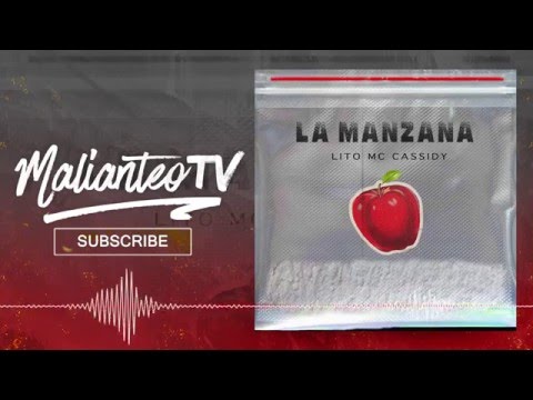 Lito MC Cassidy - La Manzana