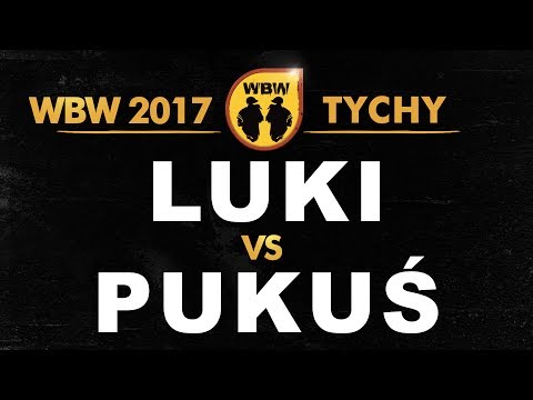 LUKI vs PUKUŚ 🎤 WBW 2017 🎤 Tychy (baraż) Freestyle Battle
