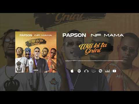 Papson feat Nigga-Fama Wili ki tagnini by Zack Prod extrait de l Album Fanta ViP
