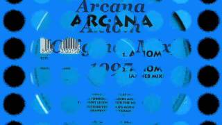 Arcana -- Axiom (Original Mix)  1995.wmv
