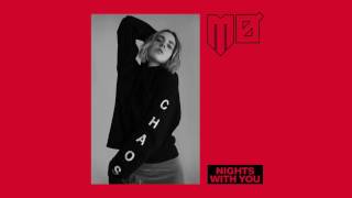 MØ   Nights With You Official Audio