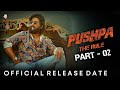 Pushpa 2 Teaser Release Date | Deeksha Sharma Trailer