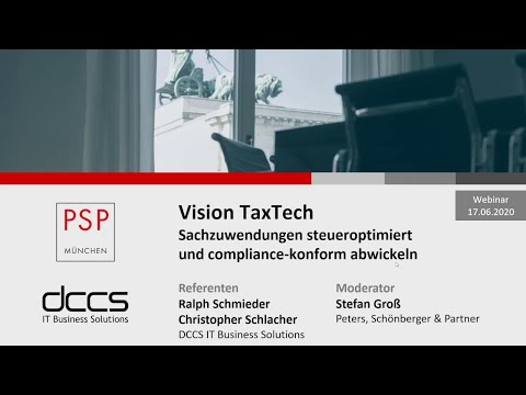 PSP-Webinar "Vision TaxTech: Sachzuwendungen steueroptimiert und compliance-konform abwickeln"