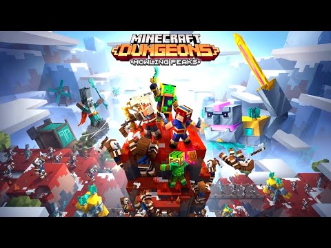 xisumatwo - Minecraft Dungeons Howling Peaks DLC Livestream 09/12/20