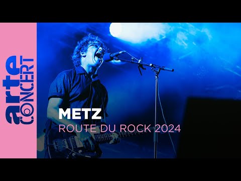 METZ - Route du Rock 2024 – ARTE Concert