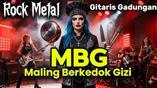 Download lagu NEWWW‼️ MBG Maling Berkedok Gizi | Rock Metal | Musik AI | Gitaris Gadungan mp3