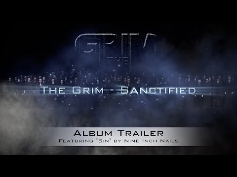 The Grim - Cinematic Album Trailer