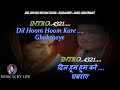 Dil Hoom Hoom Kare Duet Karaoke With Scrolling Lyrics Eng हिंदी