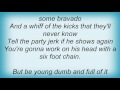 Adam Ant - Young Dumb And Full Of It Lyrics