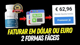 2 Formas Fáceis de Ganhar Dinheiro em Dólar ou EURO com Blogs de Review como Afiliado