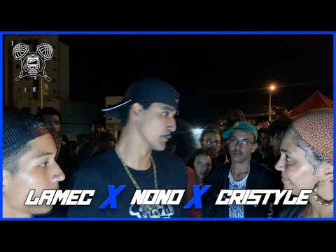 (AMASSARAM 💥) LAMEC X NONO X CRISTYLE | 1° FASE | BATALHA DO TERMINAL | CEILÂNDIA DF |