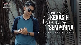 Download lagu Aprilian - Kekasih Yang Sempurna mp3