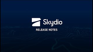 Enterprise Release Notes: Skydio X2E (August 2022)