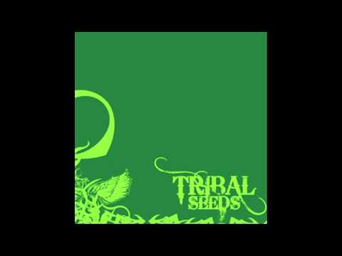 Tribal Seeds - Tribal Seeds *FULL ALBUM*