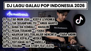Download lagu DJ Lagu Galau Pop Indonesia 2026 🎧 Remix Viral TikTok Terbaru | Keisya, Mahalini, Lyodra mp3
