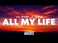 Lil Durk All My Life Ft J Cole Lyrics
