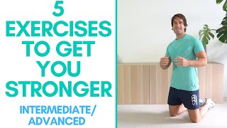 5 Exercises to Get you Stronger - Advanced - Strength Exercises For Seniors