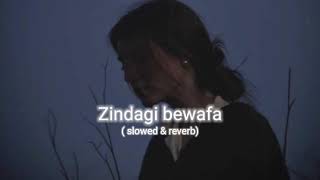 Download lagu Zindagi Bewafa ( Perfectly Slowed ) Rahat Fateh Ali Khan | Tulsi Kumar mp3