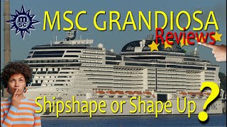 Passengers Thought THIS about MSC Grandiosa. Ship Reviews and Summary.