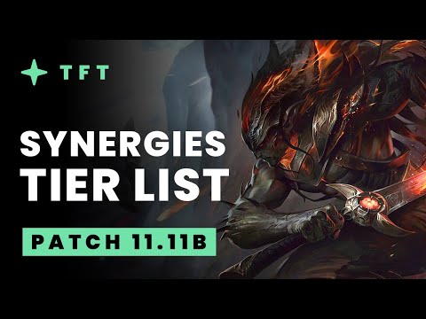 Strongest Synergies for TFT Patch 11.11b Meta – Teamfight Tactics Guide | TFT Tier List