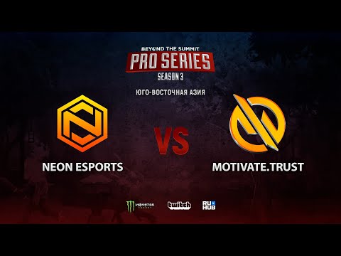 Neon Esports vs Motivate.Trust, BTS Pro Series 3: SEA, bo2, game 2 [JAM]