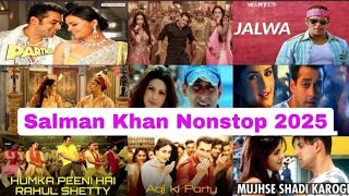 Download lagu Salman Khan Nonstop Songs 2025 | Best Of Salman Khan | Salman Khan Hits | DJ ANTONI mp3 Download lagu Salman Khan Nonstop Songs 2025 | Best Of Salman Khan | Salman Khan Hits | DJ ANTONI mp3