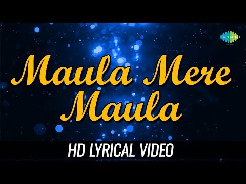Maula Mere Maula