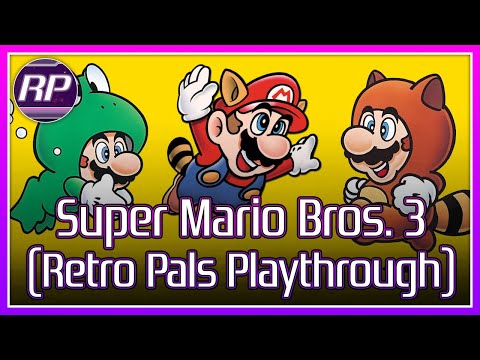 Super Mario Bros. 3 - Retro Pals Playthrough
