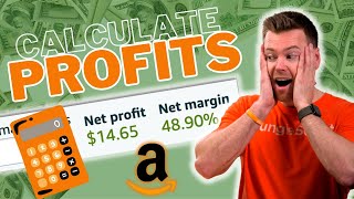 KNOW your Profit Margins! Amazon FBA Calculator Explained