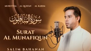 Download lagu SALIM BAHANAN || SURAH AL MUNAFIQUN | Mind Blowing Quran Recitation mp3